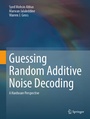 Cover: Guessing Random Additive Noise Decoding - Springer
