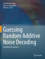 Cover: Guessing Random Additive Noise Decoding - Springer