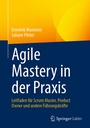 Cover: Agile Mastery in der Praxis - Springer Gabler