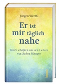 Cover: Er ist mir t&auml;glich nahe - St. Benno Verlag GmbH