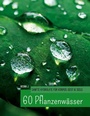 Bild: 60 Hydrolate - BoD - Books on Demand