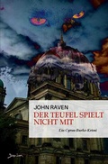 Cover: Cyrus Burke / Der Teufel spielt nicht mit - epubli