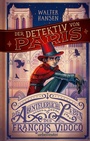 Cover: Der Detektiv von Paris - Ueberreuter