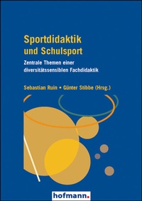 Abbildung von: Sportdidaktik und Schulsport - Hofmann-Verlag GmbH & Co. KG