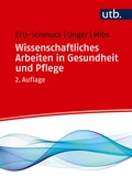Bild: Wissenschaftliches Arbeiten in Gesundheit und Pflege - UTB
