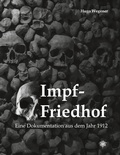 Cover: Impf-Friedhof - Schulten, F