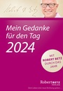 Bild: Mein Gedanke für den Tag - Abreißkalender 2024 - Betz, Robert