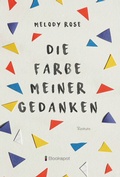 Cover: Die Farbe meiner Gedanken - Bookspot Verlag
