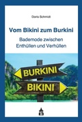 Cover: Vom Bikini zum Burkini - Schneider Hohengehren
