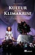 Cover: Kultur in der Klimakrise - oekom verlag
