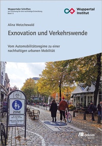 Abbildung von: Exnovation und Verkehrswende - oekom verlag