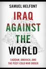 Cover: Iraq against the World - OUP eBook