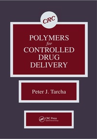 Abbildung von: Polymers for Controlled Drug Delivery - CRC Press