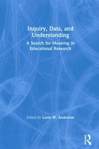 Enlarge image Cover: Inquiry, Data, and Understanding - Taylor & Francis