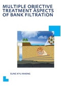 Cover: Multiple Objective Treatment Aspects of Bank Filtration - CRC Press