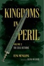 Bild: Kingdoms in Peril, Volume 2 - University of California Press