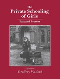 Cover: The Private Schooling of Girls - Routledge
