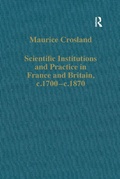 Bild: Scientific Institutions and Practice in France and Britain, c.1700-c.1870 - Routledge