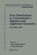 Cover: Free Resolutions in Commutative Algebra and Algebraic Geometry - Taylor & Francis