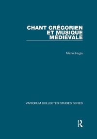 Abbildung von: Chant gregorien et musique medievale - Routledge