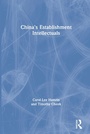 Cover: China's Establishment Intellectuals - Routledge