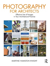 Abbildung von: Photography for Architects - Routledge