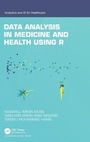 Cover: Data Analysis in Medicine and Health using R - Chapman & Hall/CRC