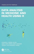 Cover: Data Analysis in Medicine and Health using R - Chapman & Hall/CRC