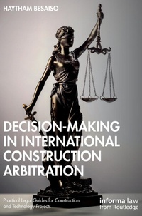 Abbildung von: Decision-making in International Construction Arbitration - Informa Law