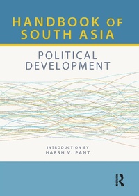Bild: Handbook of South Asia: Political Development - Routledge India