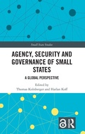 Cover: Agency, Security and Governance of Small States - Routledge