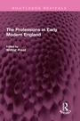 Cover: The Professions in Early Modern England - Routledge
