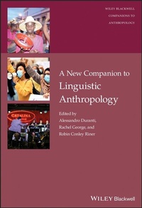 Abbildung von: A New Companion to Linguistic Anthropology - Wiley