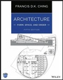 Bild: Architecture: Form, Space, and Order - Wiley
