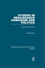 Cover: Studies in Renaissance Humanism and Politics - Routledge