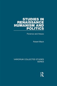 Enlarge image Cover: Studies in Renaissance Humanism and Politics - Routledge