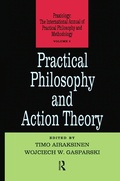 Cover: Practical Philosophy and Action Theory - Routledge