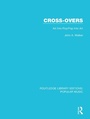 Cover: Cross-Overs - Routledge