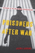 Cover: Prisoners After War - University of Massachusetts Press