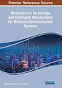 Cover: Metamaterial Technology and Intelligent Metasurfaces for Wireless Communication Systems - Information Science Reference