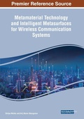 Cover: Metamaterial Technology and Intelligent Metasurfaces for Wireless Communication Systems - Information Science Reference