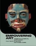 Cover: Empowering Art - Sainsbury Centre for Visual Arts