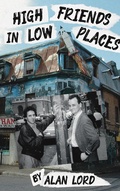 Cover: High Friends in Low Places - MiroLand