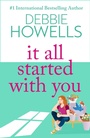 Cover: It All Started With You - Boldwood Books Ltd