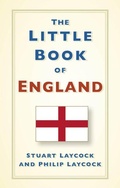 Cover: The Little Book of England - The History Press Ltd