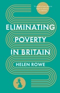 Cover: Eliminating Poverty in Britain - The History Press Ltd