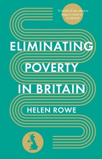 Enlarge image Cover: Eliminating Poverty in Britain - The History Press Ltd