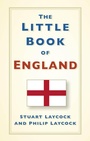 Cover: The Little Book of England - The History Press Ltd