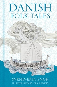 Abbildung von: Danish Folk Tales - The History Press Ltd