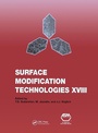 Cover: Surface Modification Technologies XVIII: Proceedings of the Eighteenth International Conference on Surface Modification Technologies Held in Dijon, France November 15-17, 2004: v. 18 - CRC Press